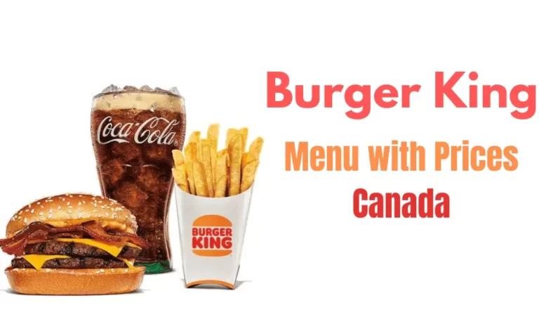 Burger King Menu With Prices in Canada