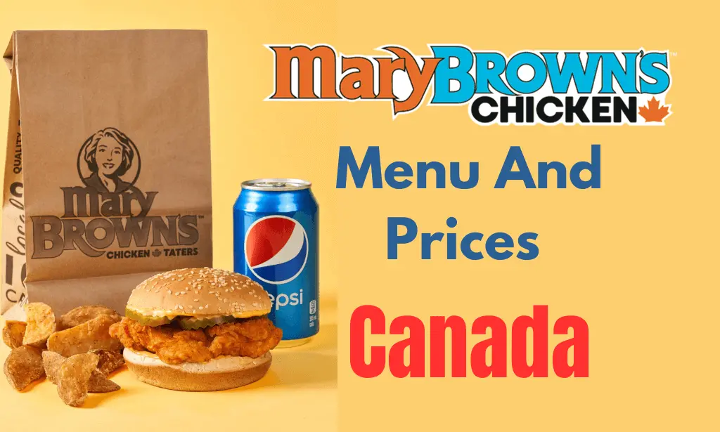 Latest Mary Brown's Menu with Prices in Canada